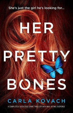 Her Pretty Bones - Kovach, Carla