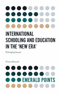 International Schooling and Education in the 'New Era' - Bunnell, Tristan