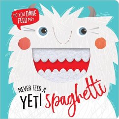 Never Feed a Yeti Spaghetti - Make Believe Ideas