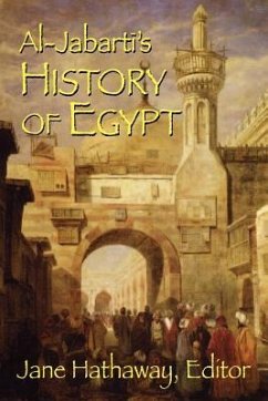 Al-Jabarti's History of Egypt - Jabarti, Abd Al-Rahman