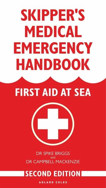 Skipper's Medical Emergency Handbook (eBook, PDF) Skipper's Medical Emergency Handbook (eBook, PDF)