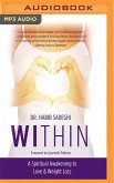 Within: A Spiritual Awakening to Love & Weight Loss