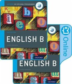 IB English B Course Book Pack: Oxford IB Diploma Programme (Print Course Book & Enhanced Online Course Book) - Morley, Kevin; Saa'D Aldin, Kawther