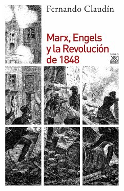 Marx, Engels y la revolución de 1848 (eBook, ePUB) - Claudín, Fernando