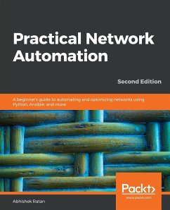 Practical Network Automation- Second Edition - Ratan, Abhishek