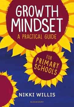 Growth Mindset: A Practical Guide (eBook, PDF) - Willis, Nikki