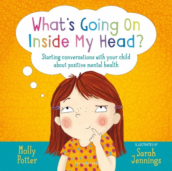 What's Going On Inside My Head? (eBook, PDF)