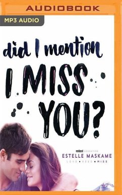 Did I Mention I Miss You? - Maskame, Estelle