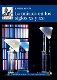 La música en los siglos XX y XXI (eBook, PDF)