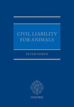 Civil Liability for Animals - North, P. M. (Peter Machin)