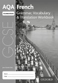 AQA GCSE French Foundation Grammar, Vocabulary & Translation Workbook for th 2016 specification (Pack of 8)