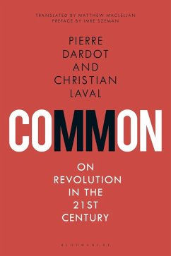 Common (eBook, PDF) - Dardot, Pierre; Laval, Christian