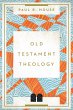Old Testament Theology (eBook, ePUB) - Bild 1