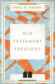 Old Testament Theology (eBook, ePUB)