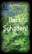Dach! Schaden! (eBook, ePUB) - Bild 1