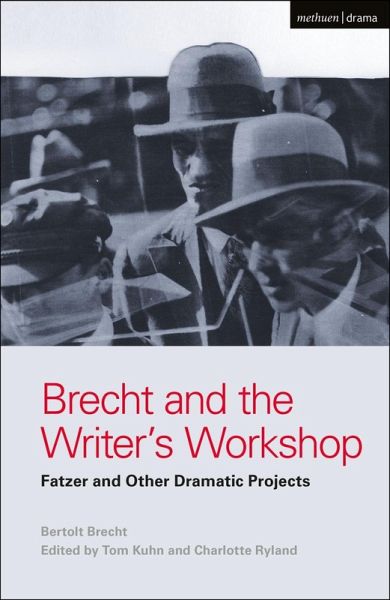 Brecht and the Writer's Workshop (eBook, PDF) Brecht and the Writer's Workshop (eBook, PDF)
