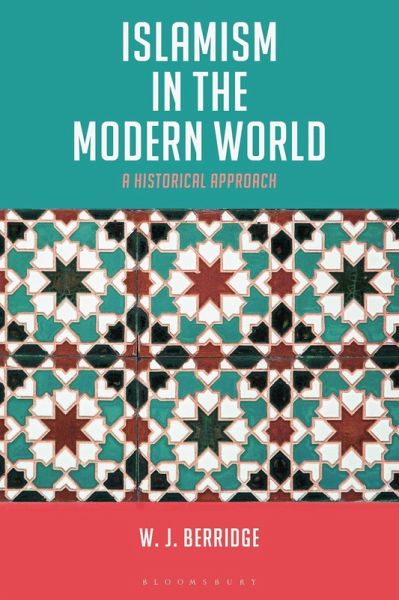 Islamism in the Modern World (eBook, PDF)