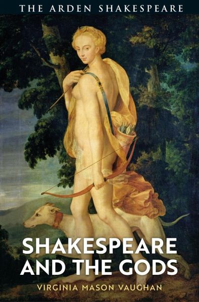 Shakespeare and the Gods (eBook, PDF) Shakespeare and the Gods (eBook, PDF)