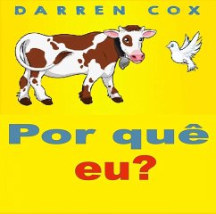 Cover Por quê eu? (Juvenile Fiction/Short Stories) (eBook, ePUB)