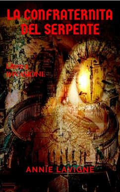 Cover La Confraternita del Serpente, libro 1 : Invasione (eBook, ePUB)