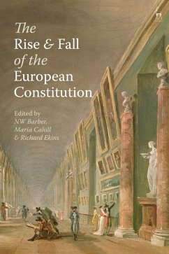 Cover The Rise and Fall of the European Constitution (eBook, PDF)