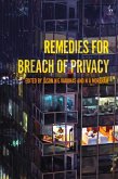 Remedies for Breach of Privacy (eBook, PDF) Remedies for Breach of Privacy (eBook, PDF)