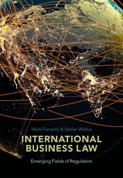 International Business Law (eBook, PDF) - Fenwick, Mark; Wrbka, Stefan