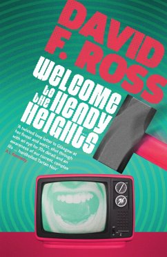 Welcome to the Heady Heights (eBook, ePUB) - Ross, David F.