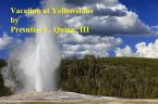 Vacation at Yellowstone (eBook, ePUB)