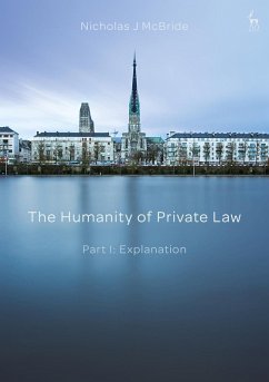 The Humanity of Private Law (eBook, PDF) - Mcbride, Nicholas