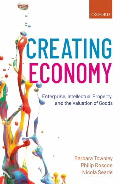 Creating Economy (eBook, ePUB) - Townley, Barbara; Roscoe, Philip; Searle, Nicola