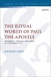The Ritual World of Paul the Apostle... - Bild 1