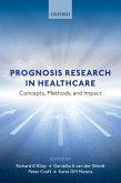 Prognosis Research in Healthcare (eBook, PDF)