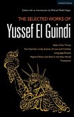 The Selected Works of Yussef El Guindi (eBook, ePUB)