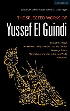The Selected Works of Yussef El Guindi (eBook, ePUB) - Guindi, Yussef El