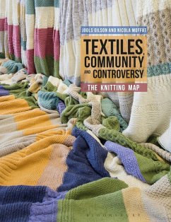 Textiles, Community and Controversy (eBook, PDF)