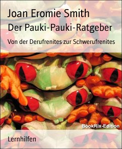 Der Pauki-Pauki-Ratgeber (eBook, ePUB) - Eromie Smith, Joan