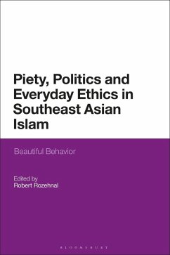 Cover Piety, Politics, and Everyday Ethics in Southeast Asian Islam (eBook, ePUB)