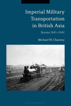 Cover Imperial Military Transportation in British Asia (eBook, ePUB)
