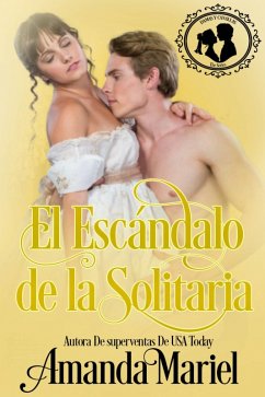 Cover El Escandalo de la Solitaria (eBook, ePUB)