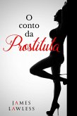 O conto da prostituta (eBook, ePUB) O conto da prostituta (eBook, ePUB)