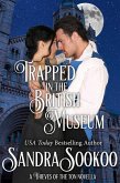 Trapped in the British Museum (Thieves of the Ton, #7) (eBook, ePUB)