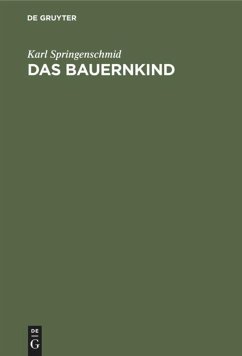 Das Bauernkind - Springenschmid, Karl