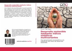 Desarrollo sostenible mediante índices sintéticos multivariantes - Trujillo Calagua, Gustavo