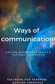 Ways of communication