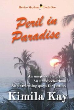 PERIL IN PARADISE (eBook, ePUB) - Kay, Kimila
