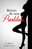 Relato de una prostituta (eBook, ePUB) Relato de una prostituta (eBook, ePUB)