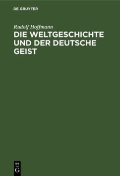 Cover Die Weltgeschichte und der deutsche Geist
