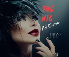 The Wig (eBook, ePUB) - Wilson, P. J