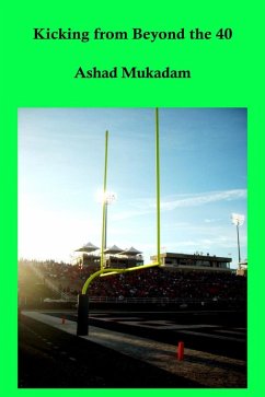 Kicking from Beyond the 40 (eBook, ePUB) - Mukadam, Ashad